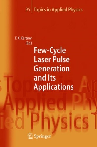 Krtner few cycle laser pulse - -,